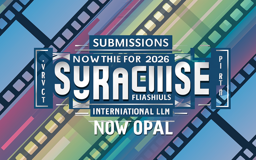 Submissions Now Open, 2026 Festival